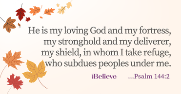 Verse of the Day - Psalm 144:2 - October 31st