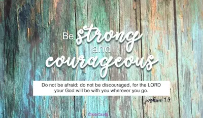 Christian Quotes About Courage 25 Bible Verses About Courage And Bravery To Inspire You