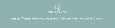Wholly Loved