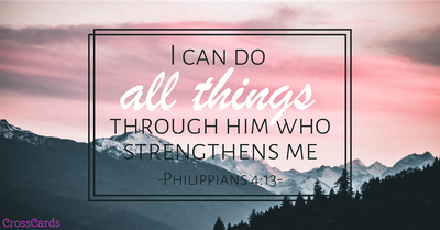 Your Daily Verse - Philippians 4:13