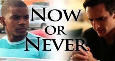 Now Or Never