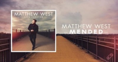 Matthew West - Mended (Official Lyric Video) 