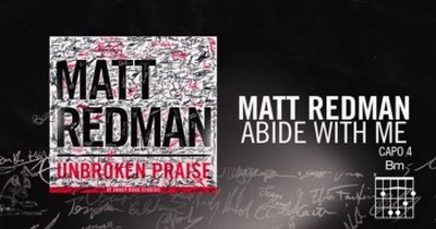 Matt Redman - Abide With Me 