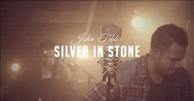 John Tibbs - Silver in Stone (Official Performance) 