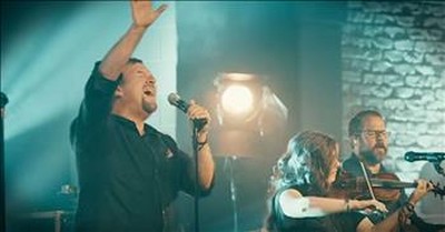 ‘Great Are You Lord’ – Casting Crowns Praise God! 