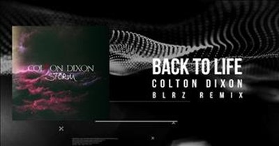 Colton Dixon - Back To Life (Remix) 