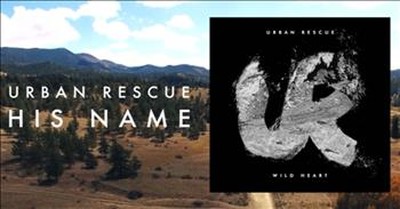 Praise the Lord with 'His Name' by Urban Rescue 