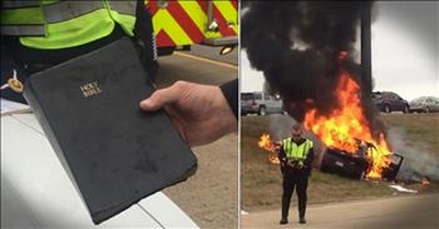 Bible Miraculously Survives Fiery Car Crash 