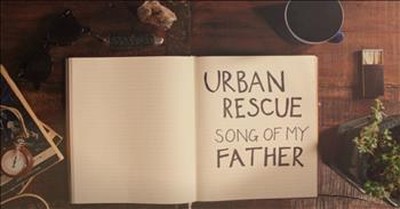 Urban Rescue - Song Of My Father 