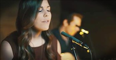 'Thy Will' - Beautiful Cover Of Worship Tune From Hannah Kerr 