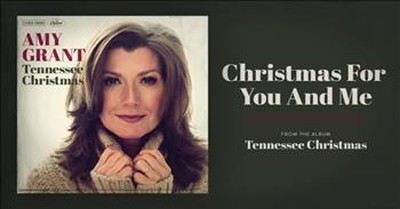 Amy Grant - Christmas For You And Me 