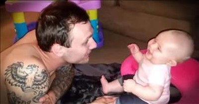 Baby Thinks Her Daddy's 'Boos' Are Hilarious 