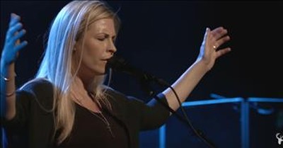 'For The One' Song Of Prayer By Jenn Johnson  