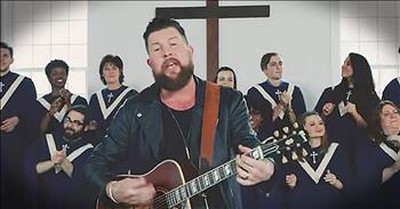 Zach Williams Official Music Video For 'Old Church Choir' 