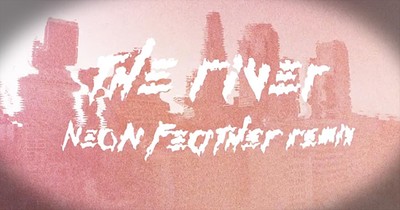 'The River' - Jordan Feliz Remix
