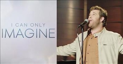 Powerful New Trailer For 'I Can Only Imagine' Movie 
