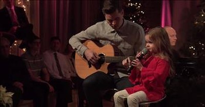Daddy-Daughter Duet Of 'Let There Be Peace On Earth' 