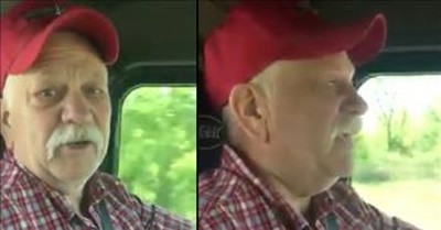 Truck Driver With Cancer Sings “The Old Man is Dead  