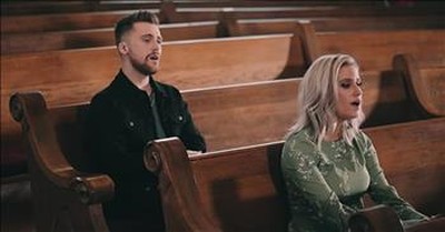 'It Is Well' Hymn From Christian Couple Caleb + Kelsey 
