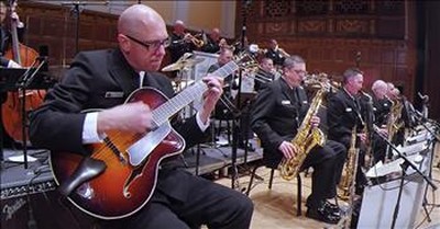 United States Navy Band Performs 'Come Fly With Me' 