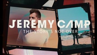 Jeremy Camp - The Story's Not Over 