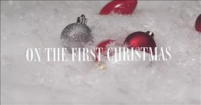 'The First Christmas' Riley Clemmons Lyric Video 