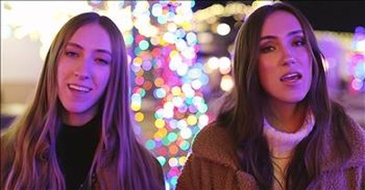 2 Sisters Sing 'It Came Upon A Midnight Clear' 