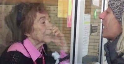 Woman Sings 'My Favorite Things' To Elderly Grandmother Through Glass Window 