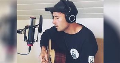 'Reckless Love' Phil Wickham Performs Hit Worship Song At Home 