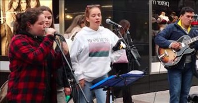 2 Girls Join Street Performer For Cover Of 'Feeling Good' By Michael Buble  