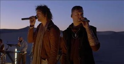 'For God Is With Us' For King And Country Live From The Mojave Desert 