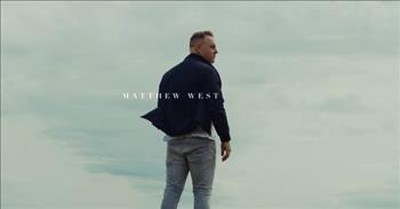 'Wonderful Life' Matthew West Official Music Video 