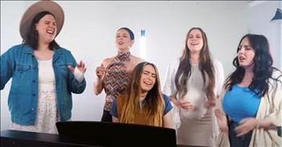 5 Sisters Sing Chilling Rendition Of 'Way Maker'  
