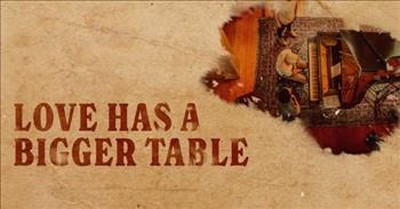 'Bigger Table' Matt Maher Lyric Video 