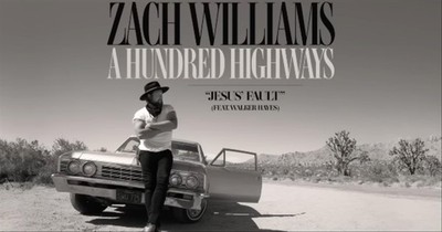 'Jesus' Fault' Zach Williams Featuring Walker Hayes