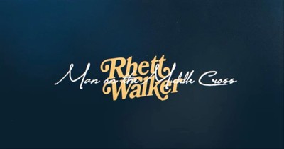 'Man On The Middle Cross' Rhett Walker Official Lyric Video