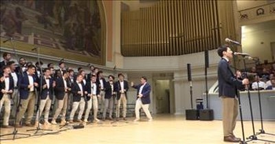 All-Male Choir Performs A Cappella Rendition Of 'Unchained Melody' 