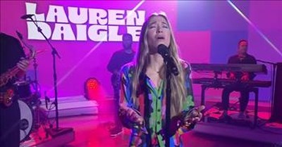 Lauren Daigle Performs 'Be Okay' Live On The Today Show 