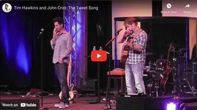 Tim Hawkins and John Crist: The Tweet Song 