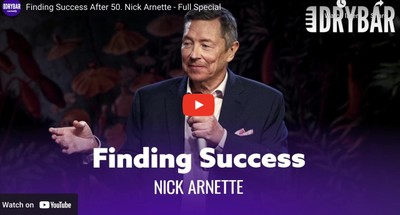 Finding Success After 50. Nick Arnette - Full Special
