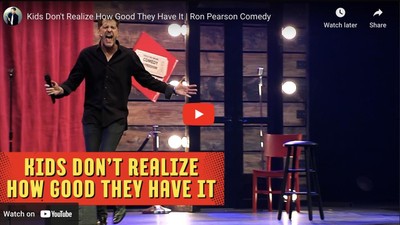 Kids Don't Realize How Good They Have It | Ron Pearson Comedy