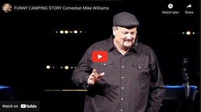 FUNNY CAMPING STORY Comedian Mike Williams