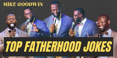 Mike Goodwin: Top Fatherhood Jokes!