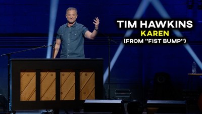 Tim Hawkins - Karen (from Fist Bump)