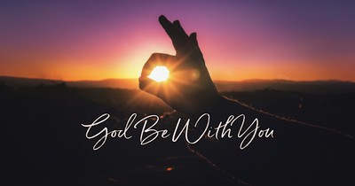 God Be With You (Till We Meet Again)