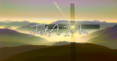 Just As I Am