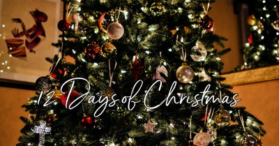 The 12 Days Of Christmas - Lyrics, Hymn Meaning And Story