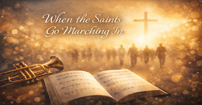 When the Saints Go Marching In