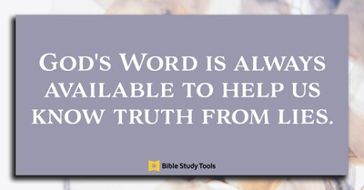 Discerning Lies from Truth (Genesis 3:4-5) - Your Daily Bible Verse - July 7 - Vimarsana News