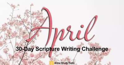 April's 30-Day Scripture Writing Challenge